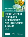 Efficient Screening Techniques to Identify Mutants with TR4 Resistance in Banana: Protocols