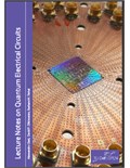 Lecture Notes on Quantum Electrical Circuits