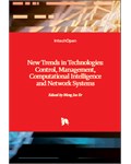 New Trends in Technologies: Control, Management, Computational Intelligence and Network Systems