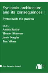Syntactic architecture and its consequences I: Syntax inside the grammar