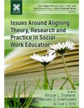 Issues Around Aligning Theory, Research and Practice in Social Work Education