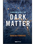 Fundamentals of Dark Matter