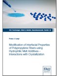 Modification of Interfacial Properties of Polypropylene Fibers using Hydrophilic Melt Additives – Interactions with Crystallization