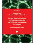 Perspectives and Insights on Soil Contamination and Effective Remediation Techniques