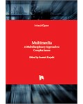 Multimedia: A Multidisciplinary Approach to Complex Issues