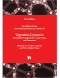 Vegetation Dynamics: Ecosystem Management, Conservation, and Protection
