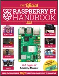 The Official Raspberry Pi Handbook 2025