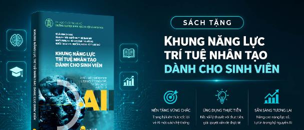 BỘ SÁCH AI LITERACY MIỄN PHÍ – HÀNH TRANG GIÚP SINH VIÊN VÀ GIẢNG VIÊN LÀM CHỦ TRÍ TUỆ NHÂN TẠO TRONG KỶ NGUYÊN SỐ