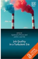 Job Quality in a Turbulent Era: In a Turbulent Era series: In a Turbulent Era series