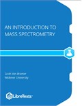 An Introduction to Mass Spectrometry