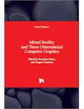 Mixed Reality and Three - Dimensional Computer Graphics