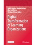 Digital Transformation of Learning Organizations