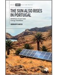 The Sun Also Rises in Portugal: Ambitions of Just Solar Energy Transitions