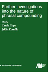 Further investigations into the nature of phrasal compounding