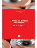 Lithium Ion Batteries: New Developments