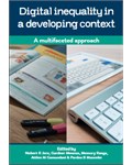 Digital inequality in a developing context: A multifaceted approach