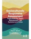 Socioculturally Responsive Assessment Implications for Theory, Measurement, and Systems-Level Policy