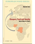 Diaspora, Food and Identity: Nigerian Migrants in Belgium
