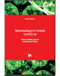 Biotechnology to Combat COVID-19