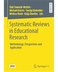 Systematic Reviews in Educational Research Methodology, Perspectives and Application