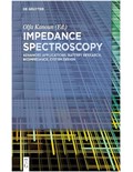 Impedance Spectroscopy: Advanced Applications: Battery Research, Bioimpedance, System Design
