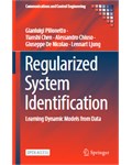 Regularized System Identification: Learning Dynamic Models from Data