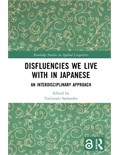 Disfluencies We Live with in Japanese