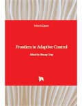 Frontiers in Adaptive Control