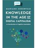 Knowledge in the Age of Digital Capitalism: An Introduction to Cognitive Materialism
