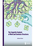 The Linguistic Analysis of Word and Sentence Structures