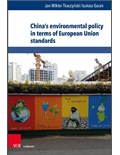 China’s environmental policy in terms of European Union standards (Edition 1)