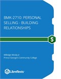 BMK-2710: Personal Selling - Building Relationships
