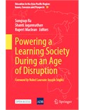 Powering a Learning Society During an Age of Disruption