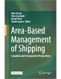 Area-Based Management of Shipping: Canadian and Comparative Perspectives