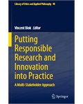 Putting Responsible Research and Innovation into Practice: A Multi-Stakeholder Approach