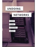 Undoing Networks