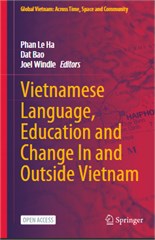 Vietnamese Language, Education and Change In and Outside Vietnam