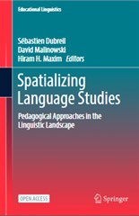 Spatializing Language Studies: Pedagogical Approaches in the Linguistic Landscape