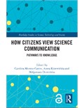 How Citizens View Science Communication