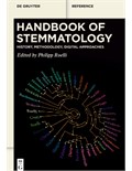 Handbook of Stemmatology: History, Methodology, Digital Approaches
