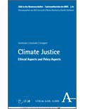 Climate Justice: Ethical Aspects and Policy Aspects