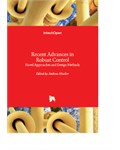  Recent Advances in Robust Control: Novel Approaches and Design Methods