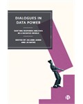 Dialogues in Data Power