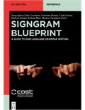 SignGram Blueprint: A Guide to Sign Language Grammar Writing