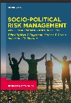 Socio-Political Risk Management: Assessing and Managing Global Insecurity