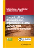 Economics of Land Degradation and Improvement – A Global Assessment for Sustainable Development