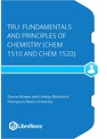 TRU: Fundamentals and Principles of Chemistry (CHEM 1510 and CHEM 1520)
