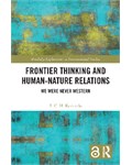 Frontier Thinking and Human-Nature Relations: Proposal review, We Were Never Western