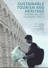 Sustainable tourism and heritage: Enhacing and plannig tools