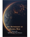 An Anthology of Global Risk